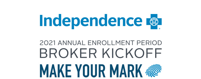 2021 Annual Enrollment Period Broker Kickoff - Make Your Mark