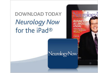 Download Today - Neurology Now for the iPad