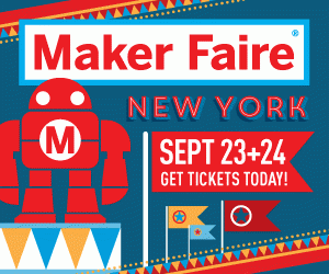 World Maker Faire New York Get Tickets Today