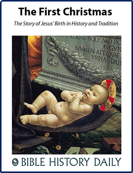 The First Christmas: The Story of Jesus’ Birth in History