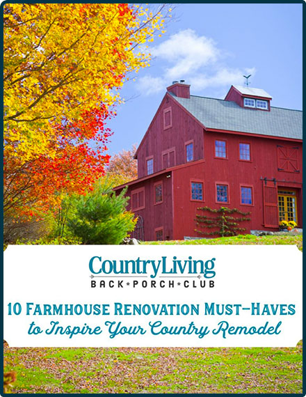 10 Farmhouse Rennovation Must-Haves