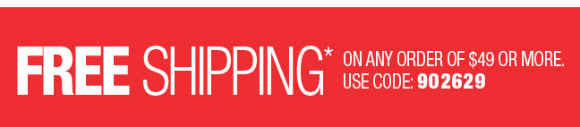 FREE SHIPPING ON $49
