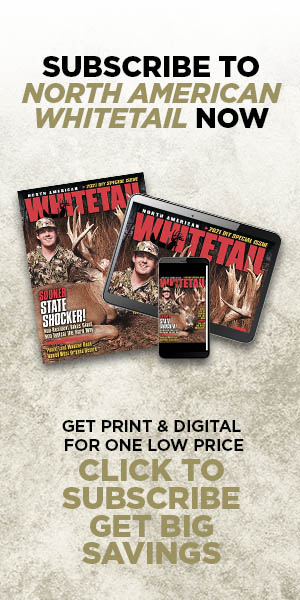 Subscribe to North American Whitetail Now!